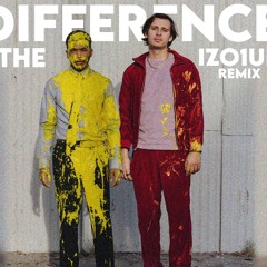 The Difference (feat. Toro y Moi) [Izo1up Remix]