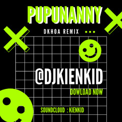 Pupunanny - Dkhoa