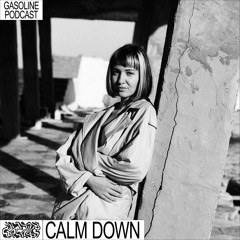 CALM DOWN #04 04/09/2022