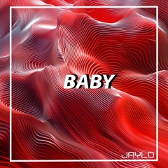 Jaylo-Baby (Free Download)