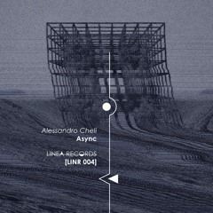LNR004_Alessandro Cheli - Async