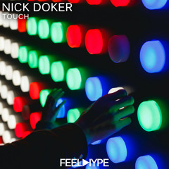 FEEL HYPE: Nick Doker - Touch (Original Mix) | FEE103