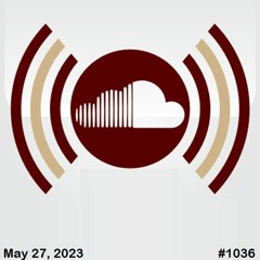 HomeTalk Broadcast #1036 (05-27-2023)