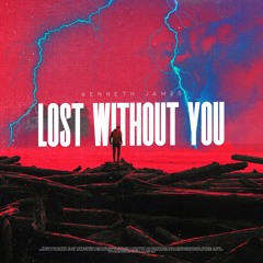 Lost Without You (feat. Jetason)