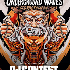 SOUP - Underground Waves Storm Temple DJ Contest