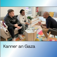 Kanner an Gaza
