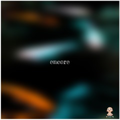 Encore