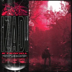 Izadi - Eternal [FREE DL]