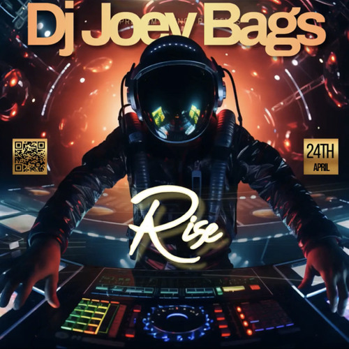 Rise: A Dj Joey Bags Mixtape