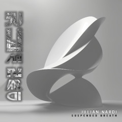 Julian Nardi - Suspended Breath