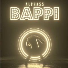 Alpha55 - Bappi(Original Mix)