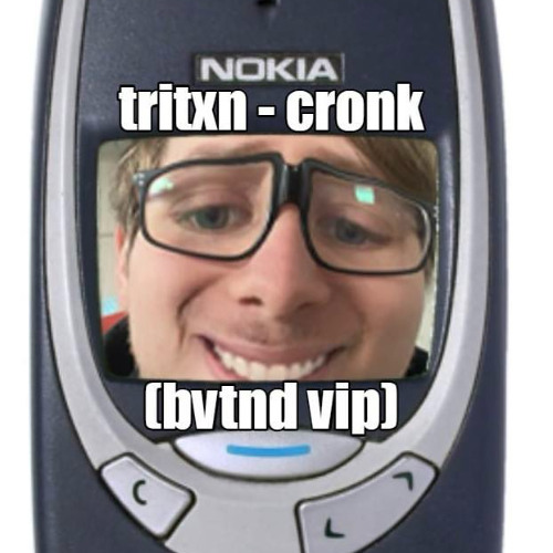 TRITXN - CRONK (BVTND VIP) [DIRECT DL]