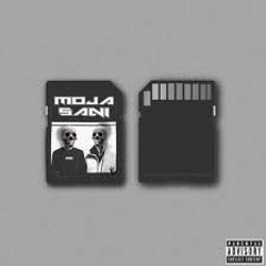 MOJA SANI ft CHILLO