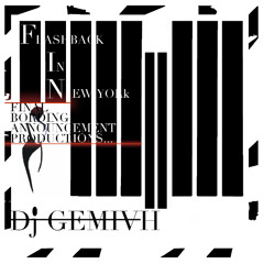 Dj Gemivh - Flashback In New York