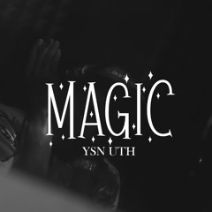 Ysn Uth - Magic