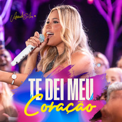 Te Dei Meu Coração