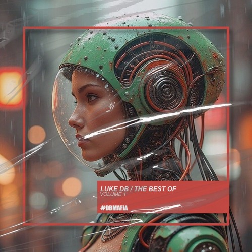 Luke DB - The Best Of (Volume 1) [BUY=FREE DOWNLOAD] 10 Tracks