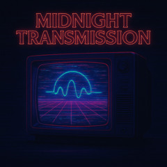 Midnight Transmission