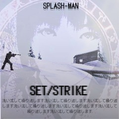 SET/STRIKE