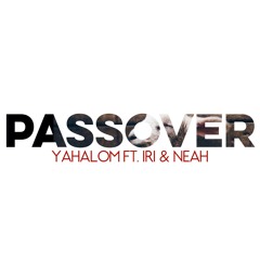 Yahalom | Passover