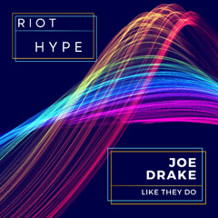 Like They Do (feat. Joe Drake)