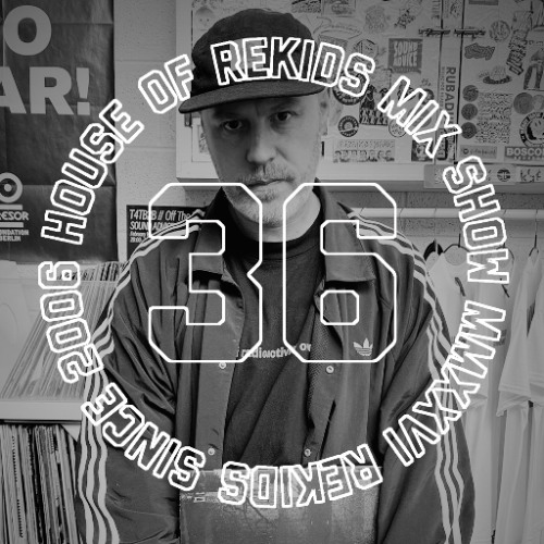 HOUSE OF REKIDS MIX SHOW 36 | Conor Schmtz