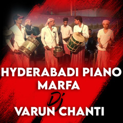 Hyderabadi Piano Marfa