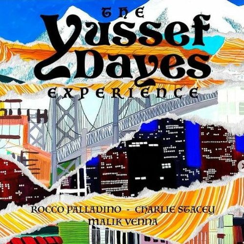 Stream The Yussef Dayes Experience - March 10, 2022 - Improv