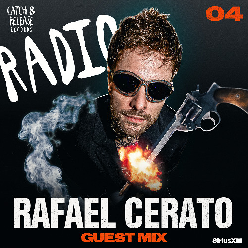 CATCH & RELEASE RADIO EPISODE #4 - RAFAEL CERATO