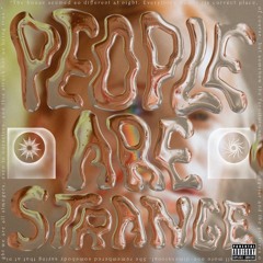 pe0ple are strange freestyle
