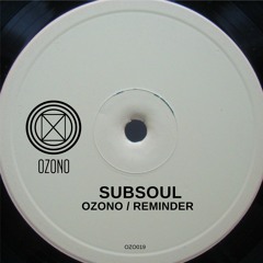Subsoul - Ozono (Original Mix)
