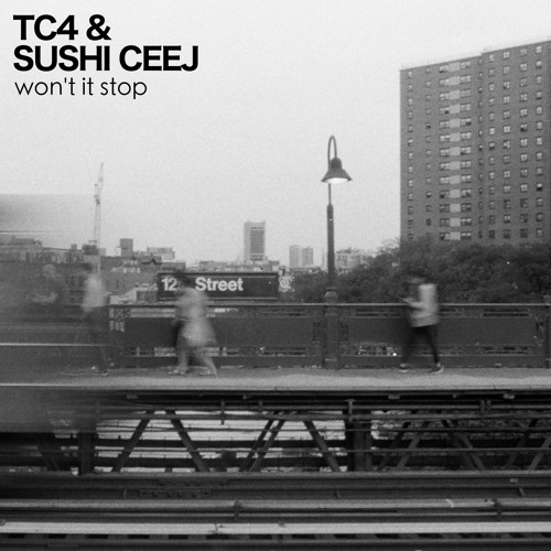Won't it stop (w. Sushi Ceej)