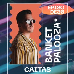 Banketpalooza* Radio Show by Caitas 05.05.2024