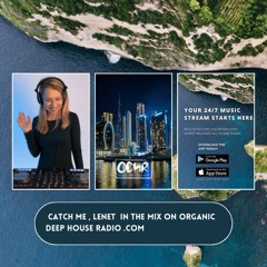 LENET | RESIDENT MIX | 14 FEB 2025 | ODH RADIO .COM  | Organic Waves Vol.10
