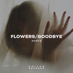 Porte - Goodbye