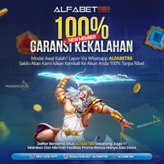 ALFABET88 GARANSI KEKALAHAN JAMINAN MODAL KEMBALI 100%