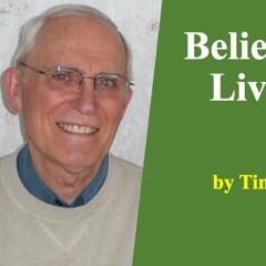 Believe Right, Live Right - Timothy Warner