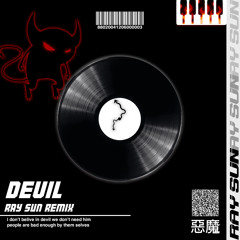 666 - Devil (Ray Sun Remix)