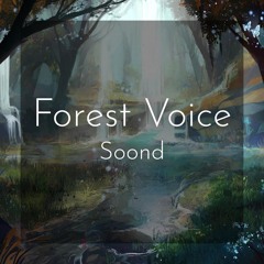 Forest Voice