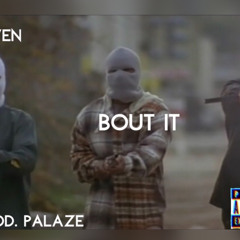 7ven ~ Bout It (Prod. Palaze)