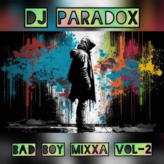 BAD BOY MIXXA - Vol - 2