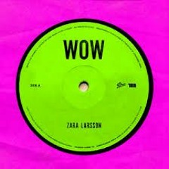 Zara Larsson & Sabrina Carpenter - Wow (Vin Jay Ace Remix)