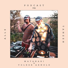 MataHari & Volker Arnold ✰ Alle Tanzen Podcast #29