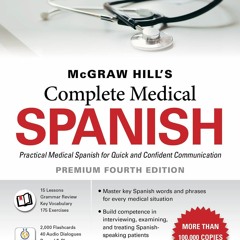 [PDF] McGraw Hill's Complete Medical Spanish, Premium Fourth Edition Full page