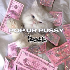 Sheez-it - Pop Ur Pussy (FREE DL)