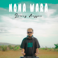 Nona Wara Lorong Anggun