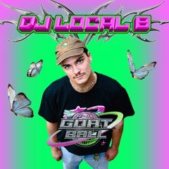 DJ Local B - GOAT BOX Nr. 34
