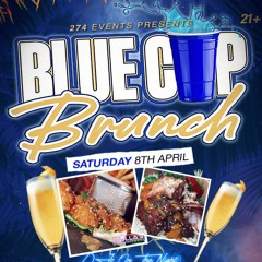 274 Events Presents: Blue Cup Brunch Promo Mix (Mixed By @DJCartii)