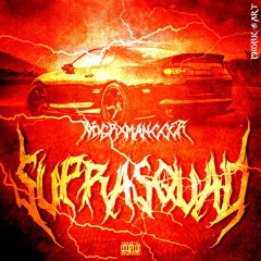 SUPRA Squad - [Drift Phonk Type Beats]