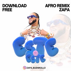 Este o Este (ZAPA Afro Remix) FreeDownload !